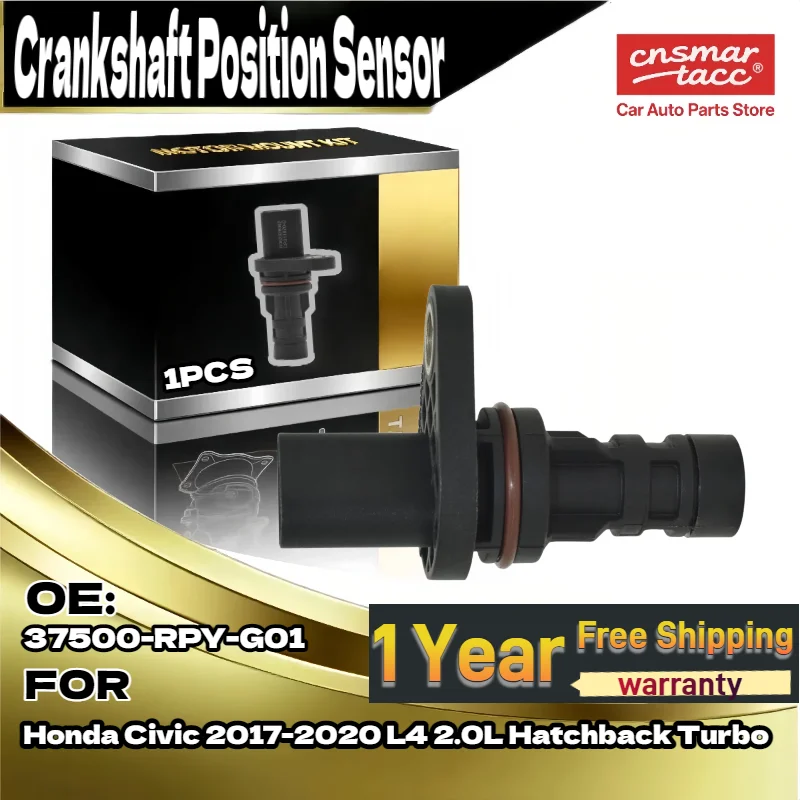

High Quality Crankshaft Position Sensor For Honda Civic 2017-2020 2.0L Turbo Hatchback 37500-RPY-G01