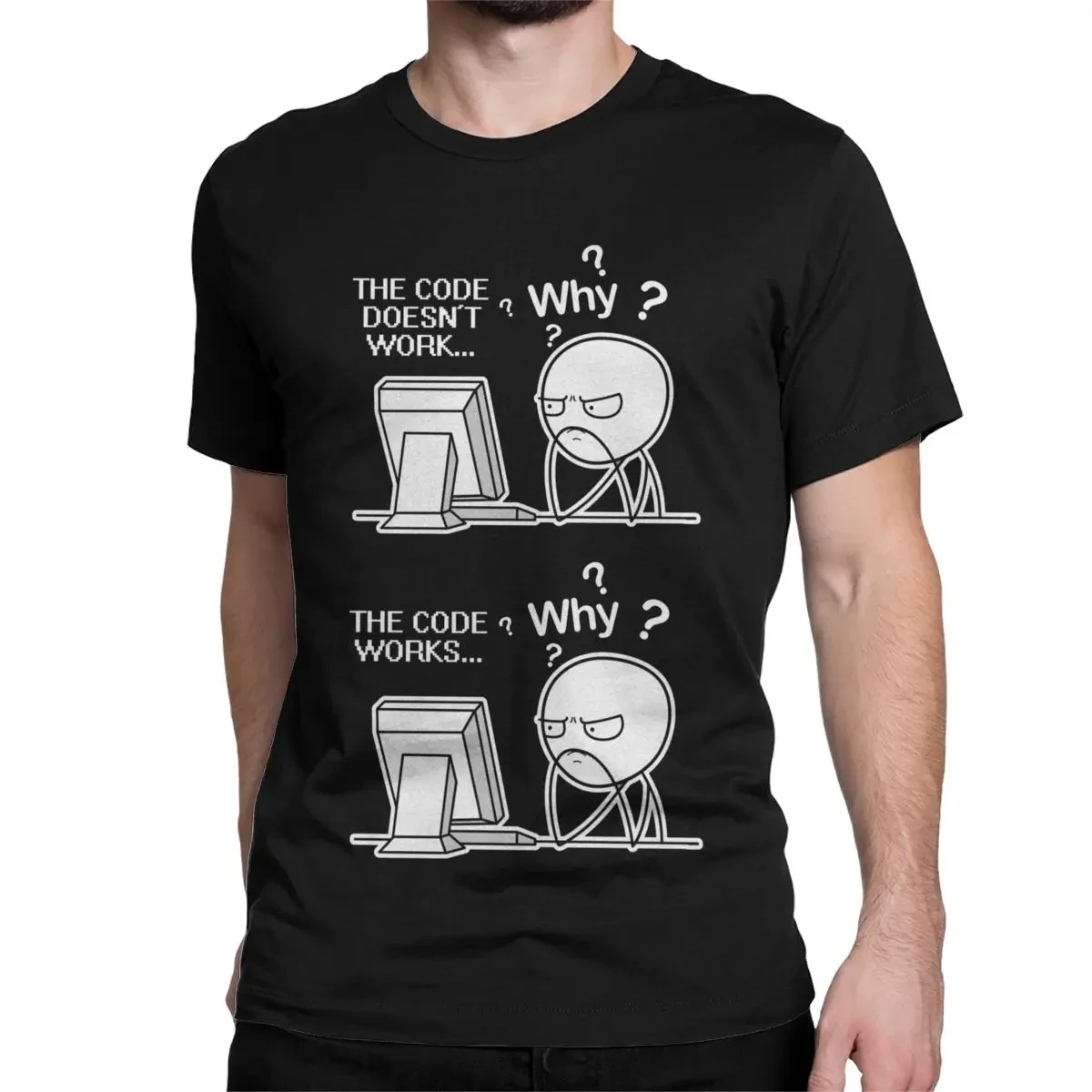 The Code Doesnt Work Coding Programmer Coder Geek Gift T Shirts Men Women Cotton T-Shirts Crewneck Tees Short Sleeve Clothes