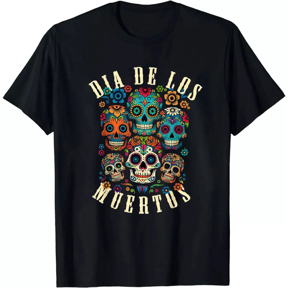 Dia De Los Muertos Day of The Dead Funny Skull Unisex T Shirts Graphic T Shirts O-neck Men Cotton Tee Party Clothing Streetwear