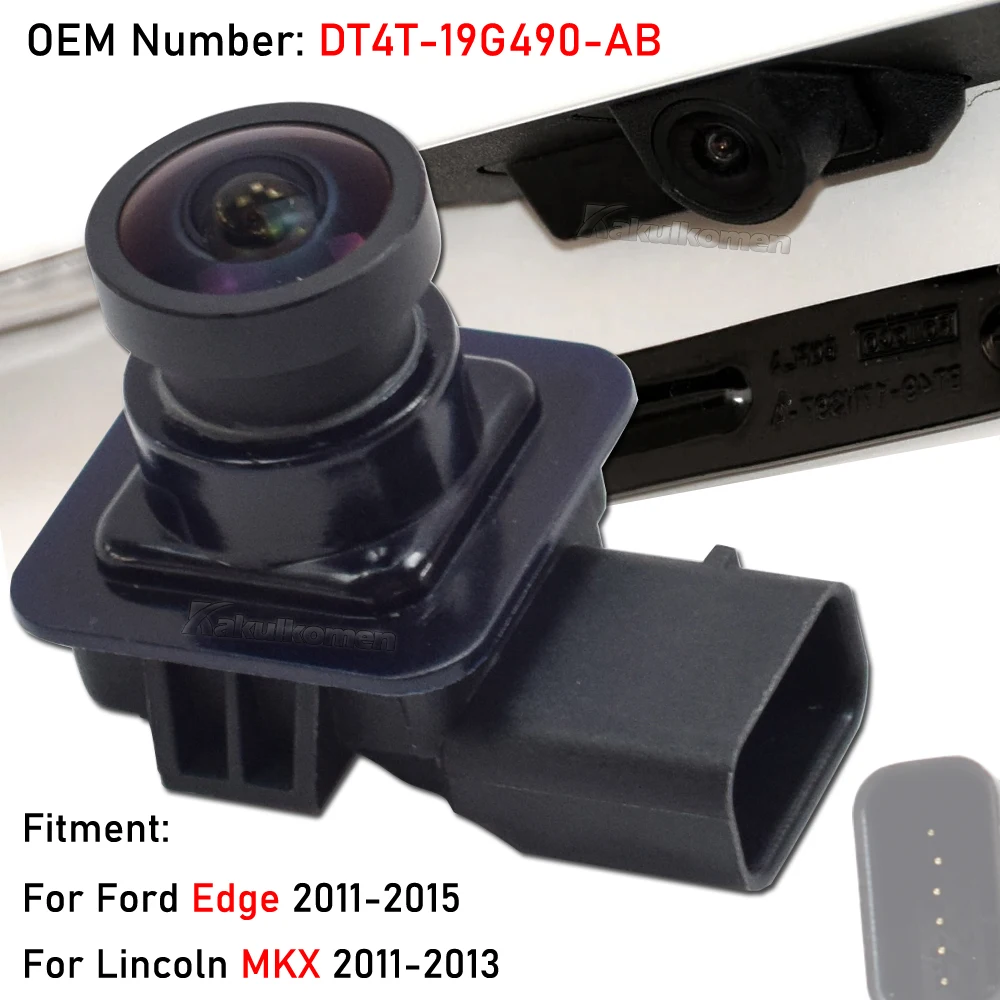 High Quality DT4T-19G490-AB DT4T19G490AB Car Rear View Backup Camera For Ford Edge 2011-2015 Lincoln MKX 2011 2012 2013