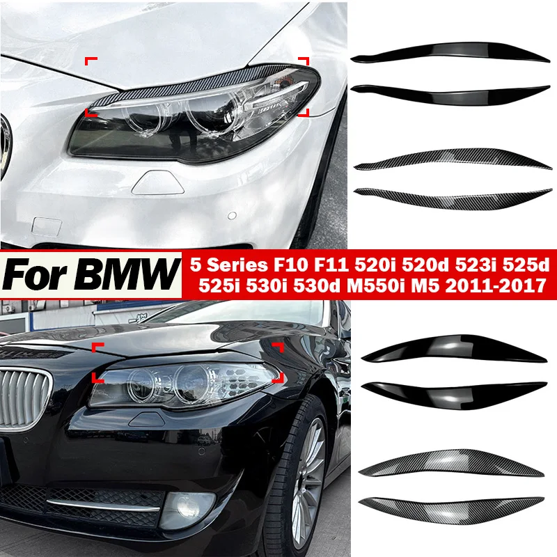 

Headlight Eyebrows for BMW 5 Series F10 F11 520i 520d 523i 525d 525i 530i 530d M550i M5 2011-2017 Eyelid Car Stickers Decoration