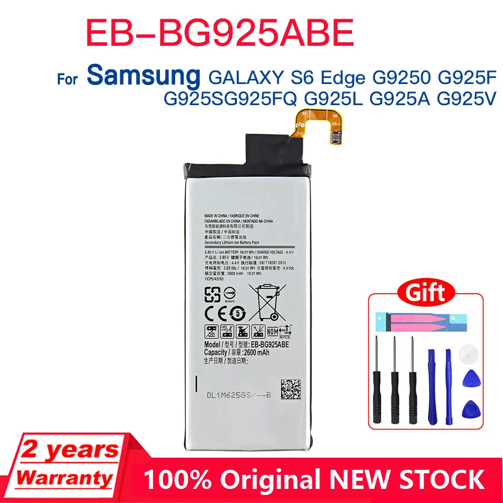 

Genuine EB-BG925ABE EB-BG925ABA 2600mAh Battery For Samsung Galaxy S6 Edge G9250 G925 G925FQ G925F G925S/V/A Batteries+Tools