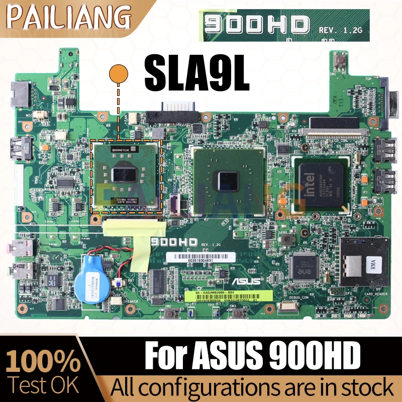 

For ASUS 900HD Notebook Mainboard Laptop 60-0A0JMB2000-B04 SLA9L Motherboard Full Tested