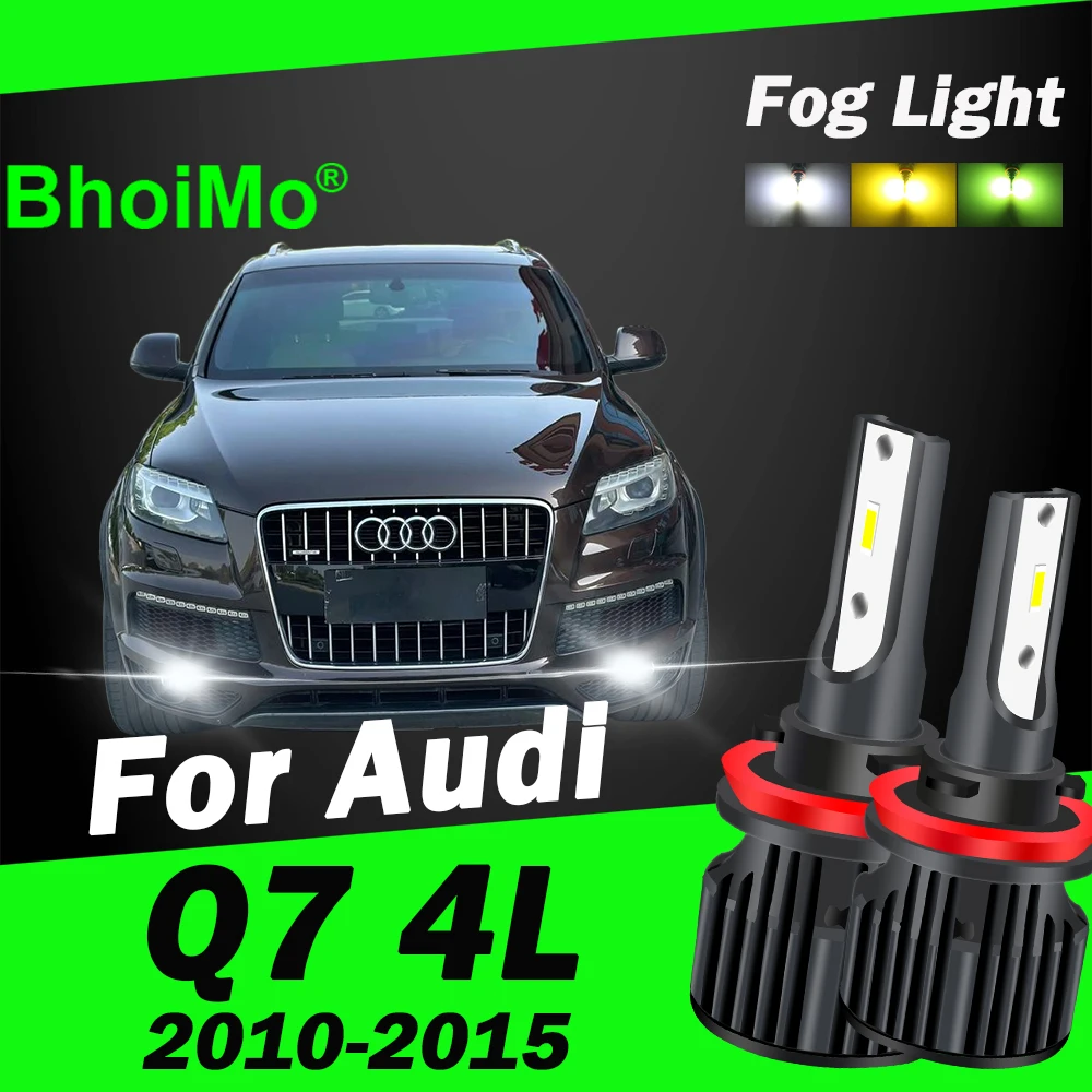 

BhoiMo For Audi Q7 4L Front Fog Lights Led Bulb 2010 2011 2012 2013 2014 2015 Lamps Auto Car