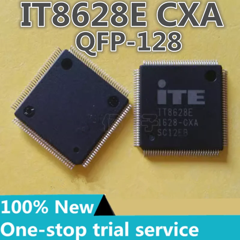 

2-50pcs %New original IT8628E CXA computer IC New original QFP-128