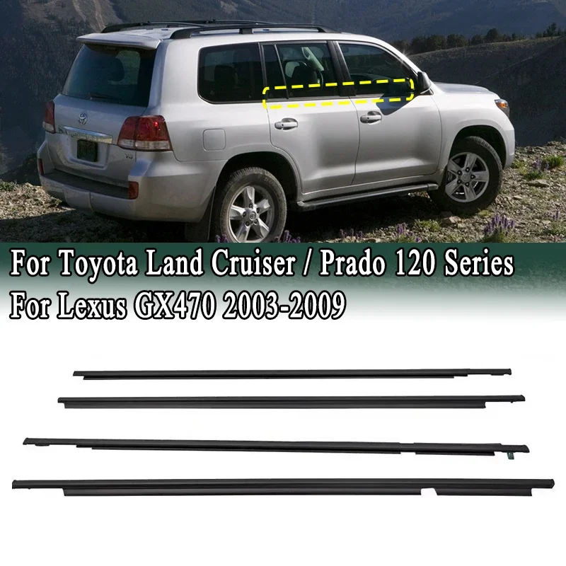 

For Toyota Land Cruiser / Prado 120 Series 2003-2009 Window Weatherstrips Side Door Rubber Trim Seal Belts For Lexus GX470