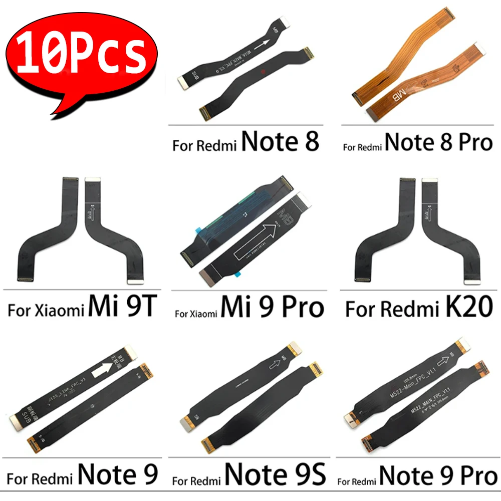 10Pcs，For Xiaomi Redmi 9T K20 Pro Note 9S 8 9 6 Pro 5A 10 8T 8 2021 Mi 9T Mi 9 Pro Main Motherboard Flex Cable Replacement parts