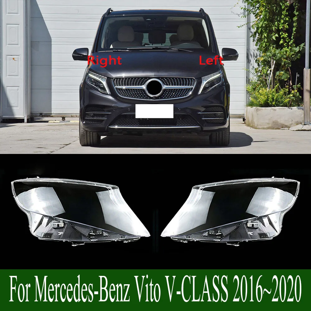 

For Mercedes-Benz Vito V-CLASS 2016~2020 Headlamp Shell Headlight Cover Transparent Lens Plexiglass Replace Original Lampshade