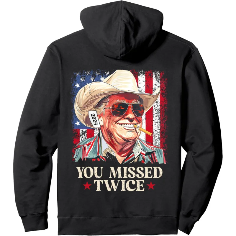 (ON BACK) You Missed Twice Western Cowboy Trump 2024 Us Flag Pullover Hoodie Loose unisex style