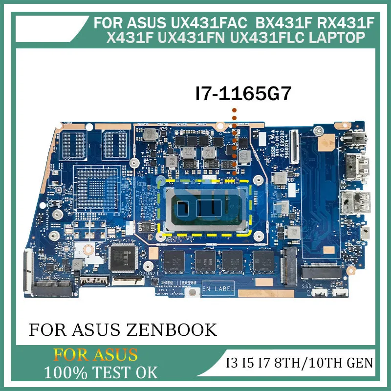 

For ASUS Zenbook UX43 UX431FAC BX431F RX431F UX431FN UX431FLC Laptop Motherboard with I3 I5 I7 8th/10th Gen 4G/8G/16GB-RAM