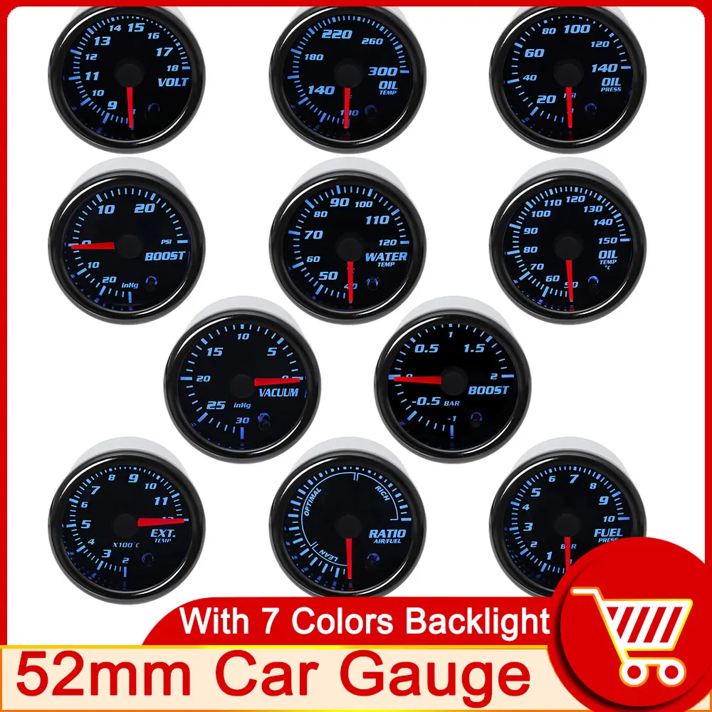 

HD 52mm 7 Colors Boost Gauge Water Temp/Oil Temp/Oil Pressure/Voltmeter/Air Fuel Ratio/EGT/Tachometer RPM Car Gauge + Gauge Pods