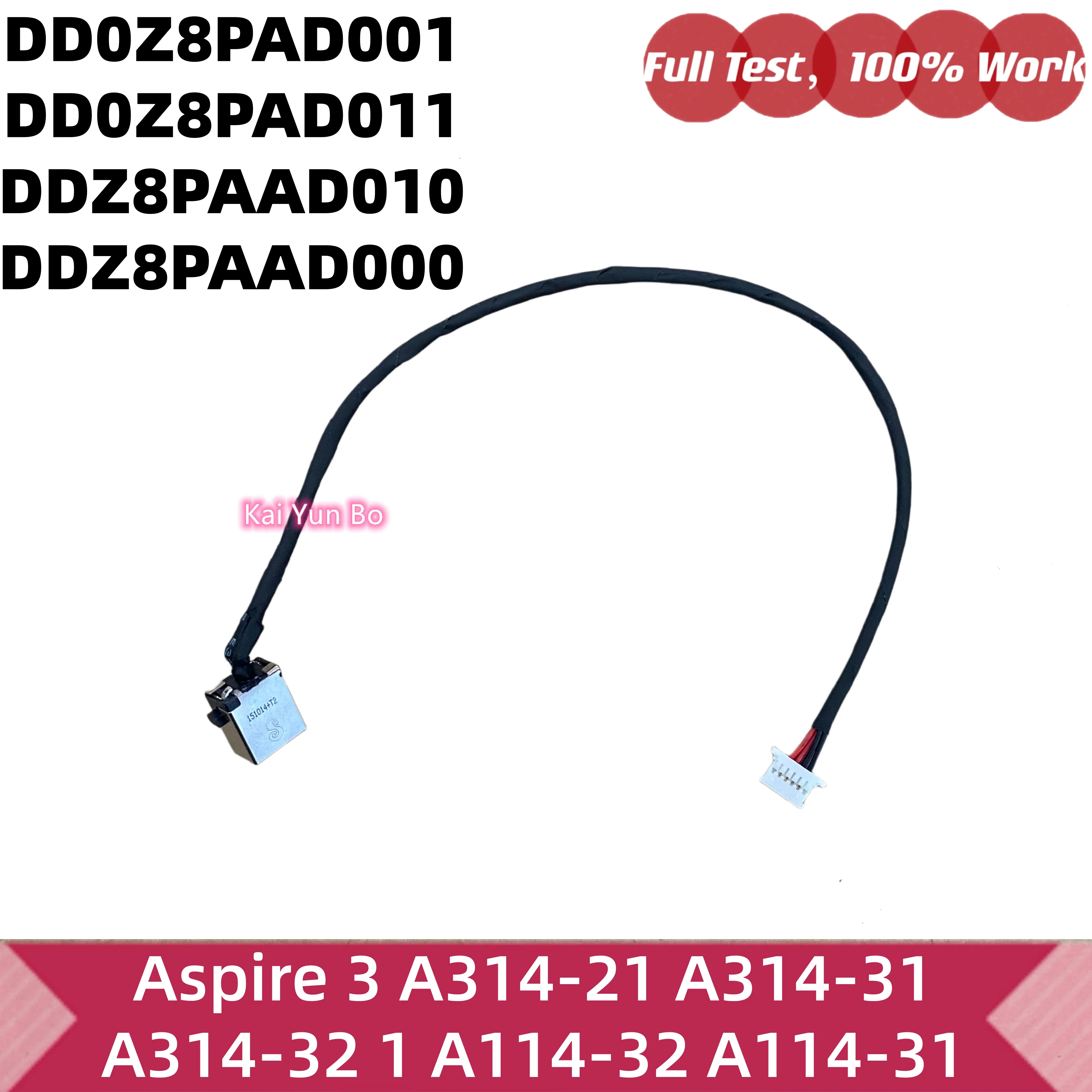 Cable de Conexión de Alimentación DC IN para Acer Aspire 3 A314-31 A314-32 N17Q4 1 A114-32 A114-31, DD0Z8PAD001 DD0Z8PAD011 DDZ8PAAD010 DDZ8PAAD000