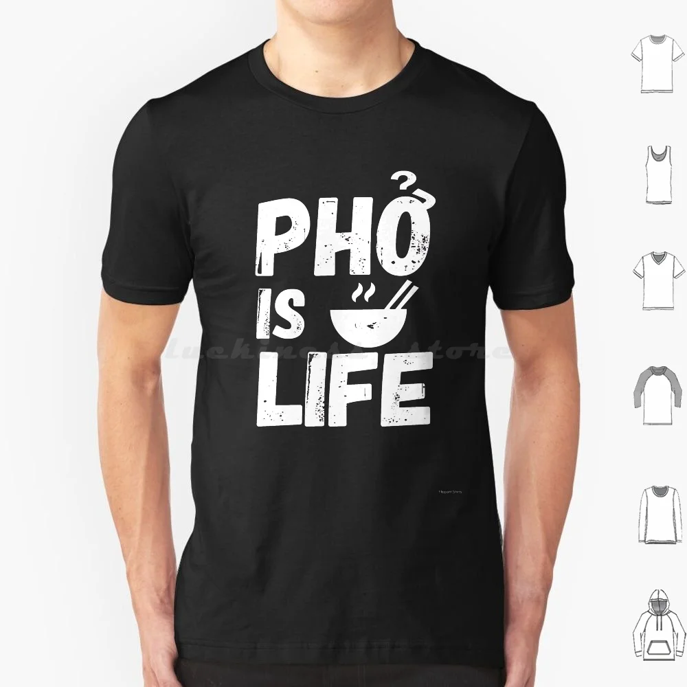 Pho Is Life T Shirt Cotton Men Women Diy Print You Had Me At Pho Tacos Burgers Dac Biet Viet Vietnamese Noodle Soup Beef