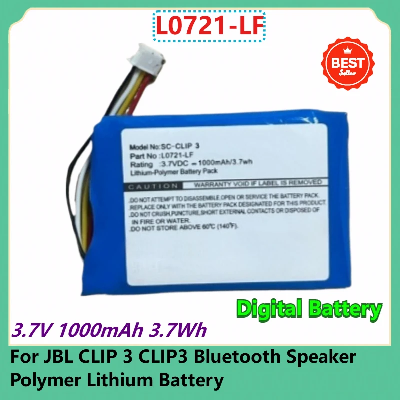

L0721-LF Replacement Digital Battery 3.7V 1000mAh 3.7Wh For JBL CLIP 3 CLIP3 Bluetooth Speaker Polymer Lithium Battery