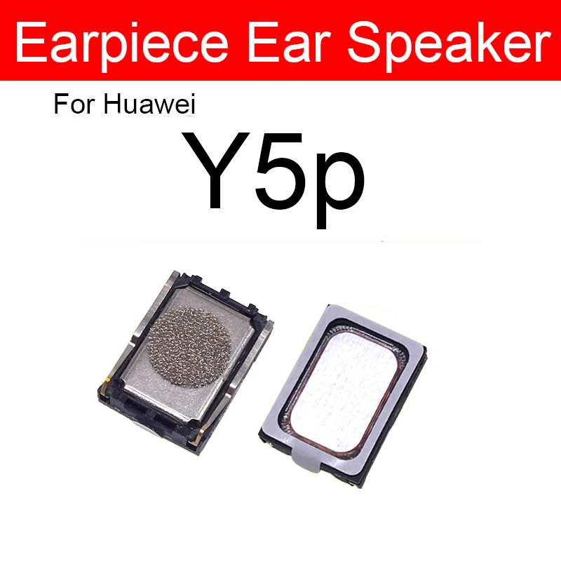 Earpiece Speaker For Huawei Y5P Y6P Y7P Y8P Y6S Y8S Y9S Y7A Y9A Earpiece Receiver Front Earphone Flex Cable Replacement Parts