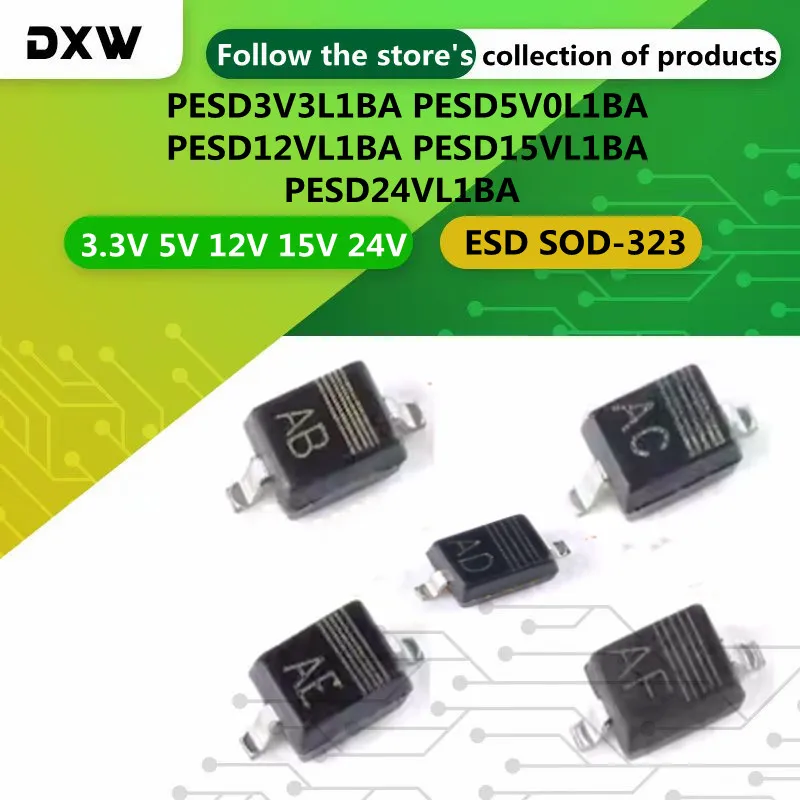 50PCS PESD3V3L1BA PESD5V0L1BA PESD12VL1BA 15V 24V AB AC AD AE AF ESD Diode SOD-323