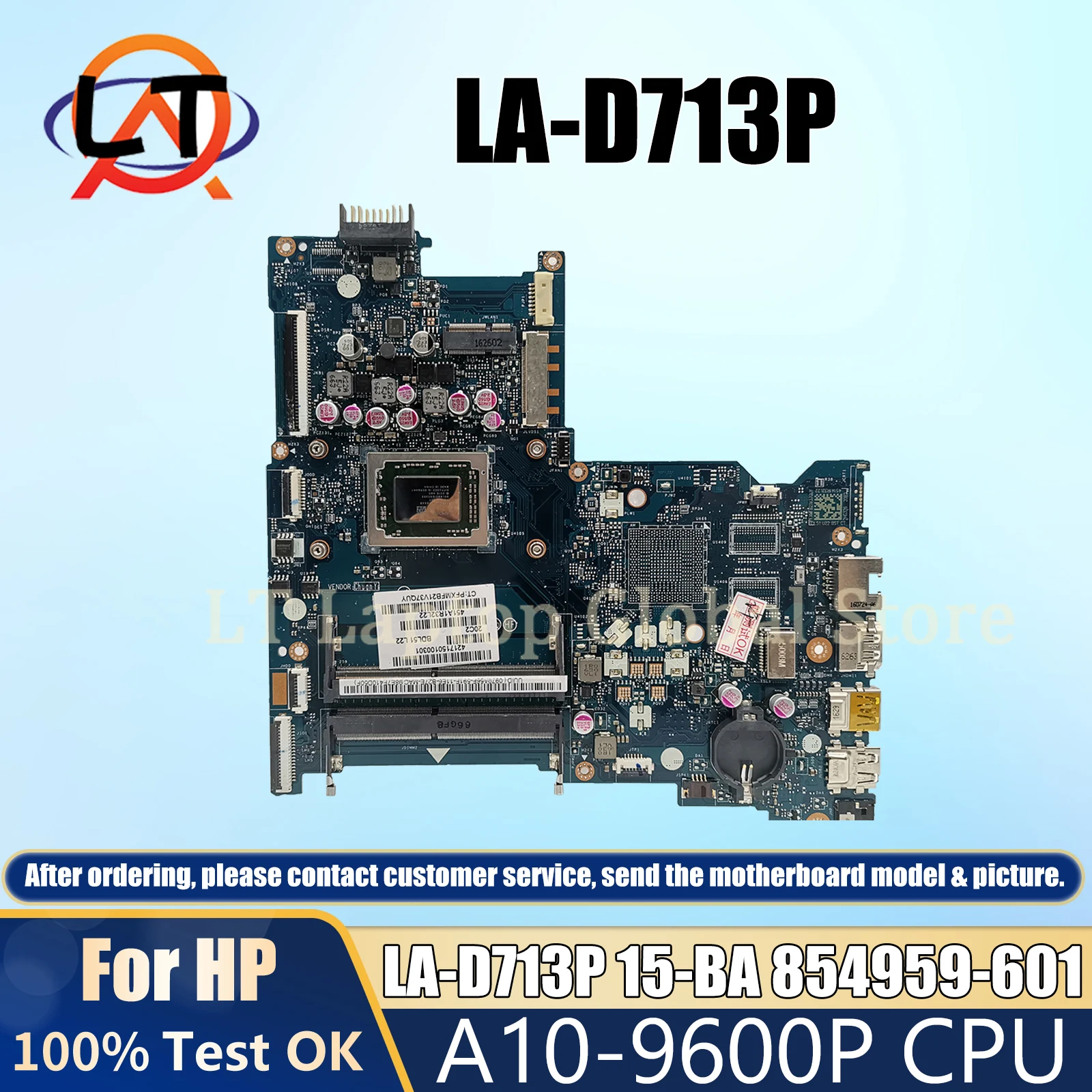 

Laptop Motherboard With A10-9600P For HP LA-D713P Mainboard Pavilion 15-BA CPU 100%