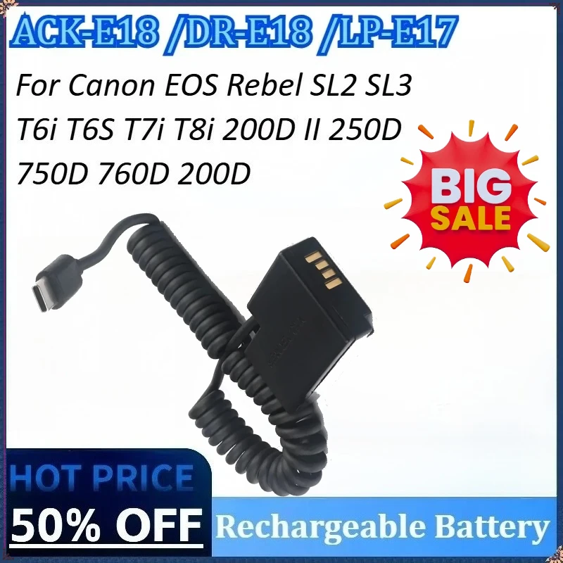 

ACK-E18 DR-E18 LP-E17 Dummy Battery Type-C Cable Coupler for Canon EOS Rebel SL2 T6S T7i T8i SL3 T6i 200D II 250D 760D 200D 750D