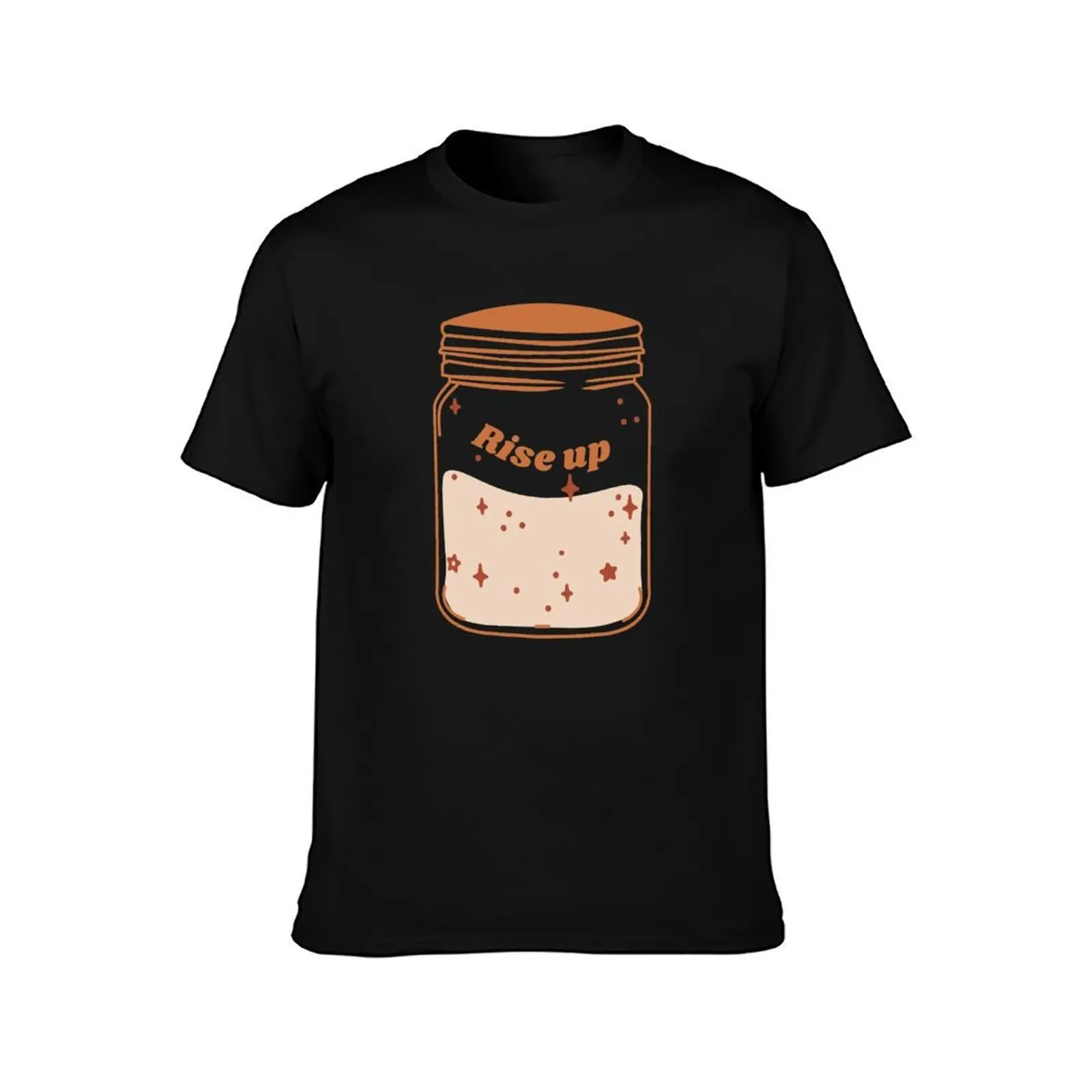 Rise up | Sourdough starter | Bread making T-Shirt Regular Fit Plain Tee Shirt