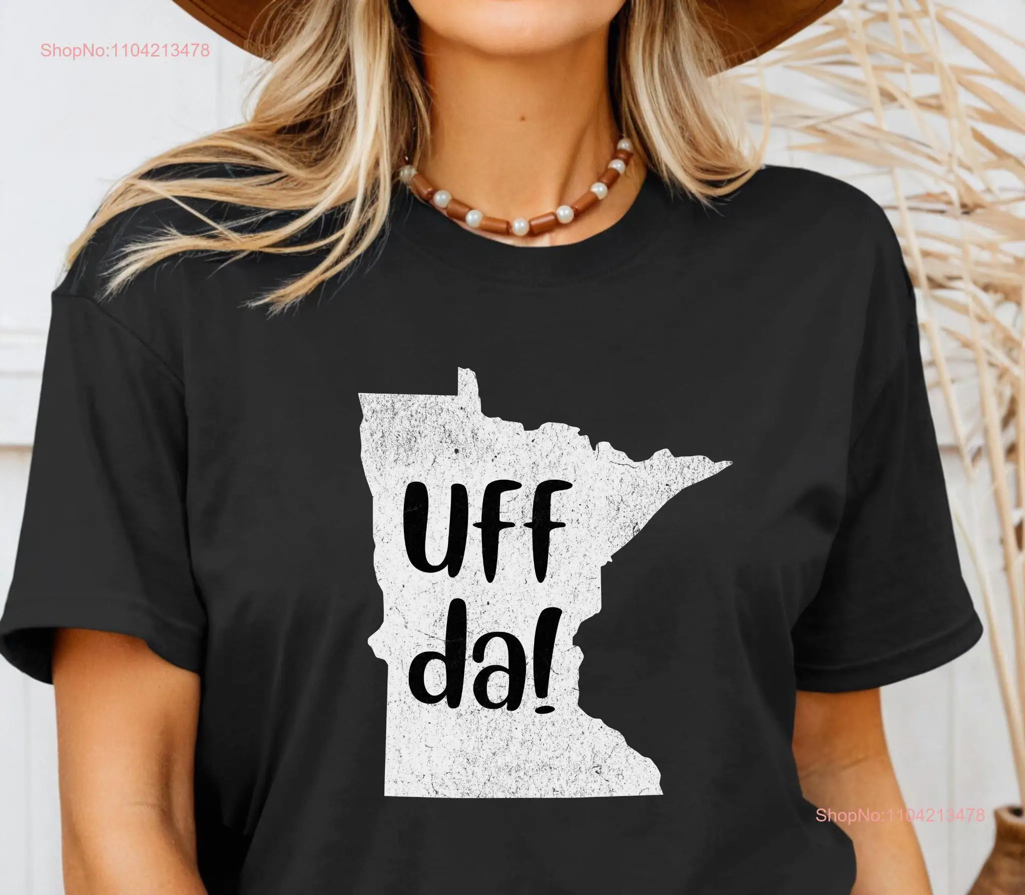 Minnesota Uff Da T Shirt  long or short sleeves