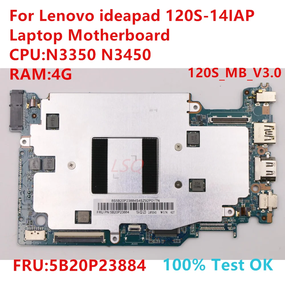 

120S_MB_V3.0 For Lenovo Ideapad 120S-14IAP Laptop Motherboard With CPU:N3350 N4200 FRU:5B20P23884 100% Test OK