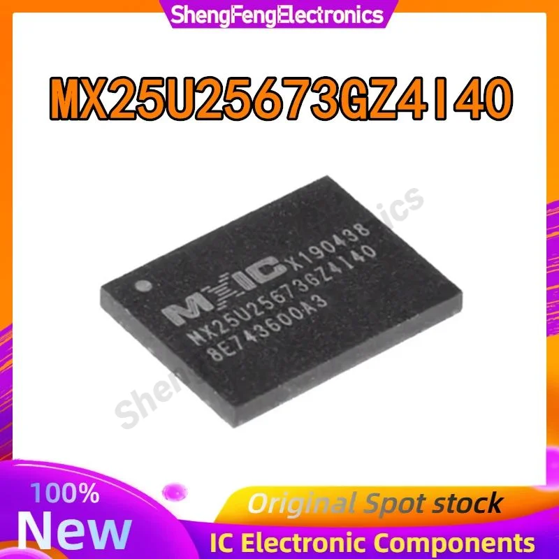 

New And Original MX25U25673GZ4I40 MX25U25673GZ4140 MX25U25673 6mm*8mm QFN-8