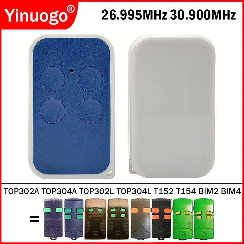 TOP302A TOP304A TOP302L TOP304L TOP302M TOP304M T152 T154 BIM2 BIM4 Télécommande de porte de Garage 26.995MHz 30.900MHz