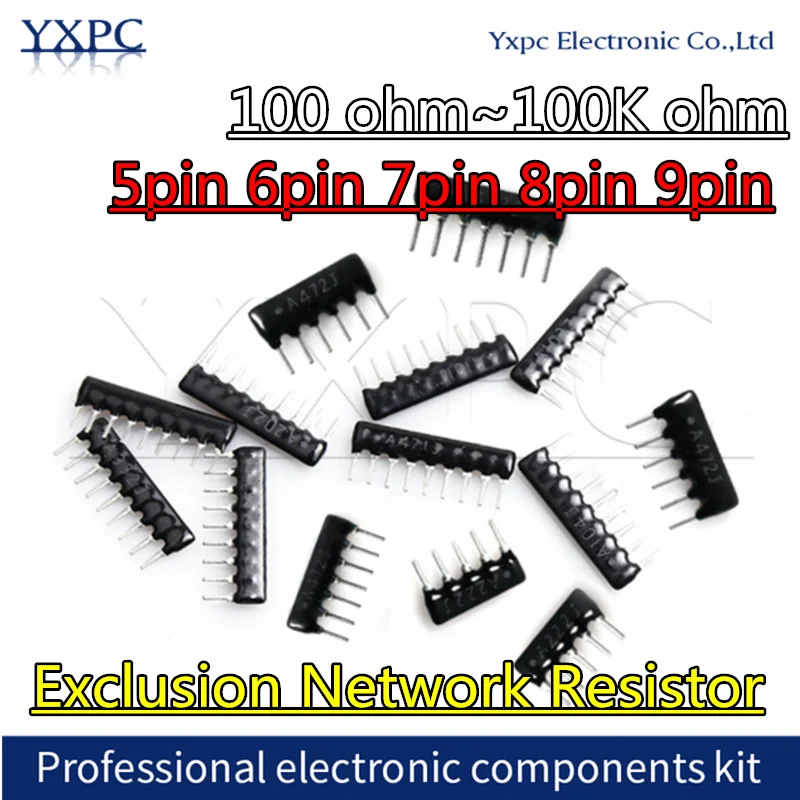 10pcs 5pin 6pin 7pin 8pin 9pin A Exclusion Network Resistor array 100 220 330 470 510 680 1K 1.2K 2K 2.2K 3.3K 4.7K 10K 100K ohm