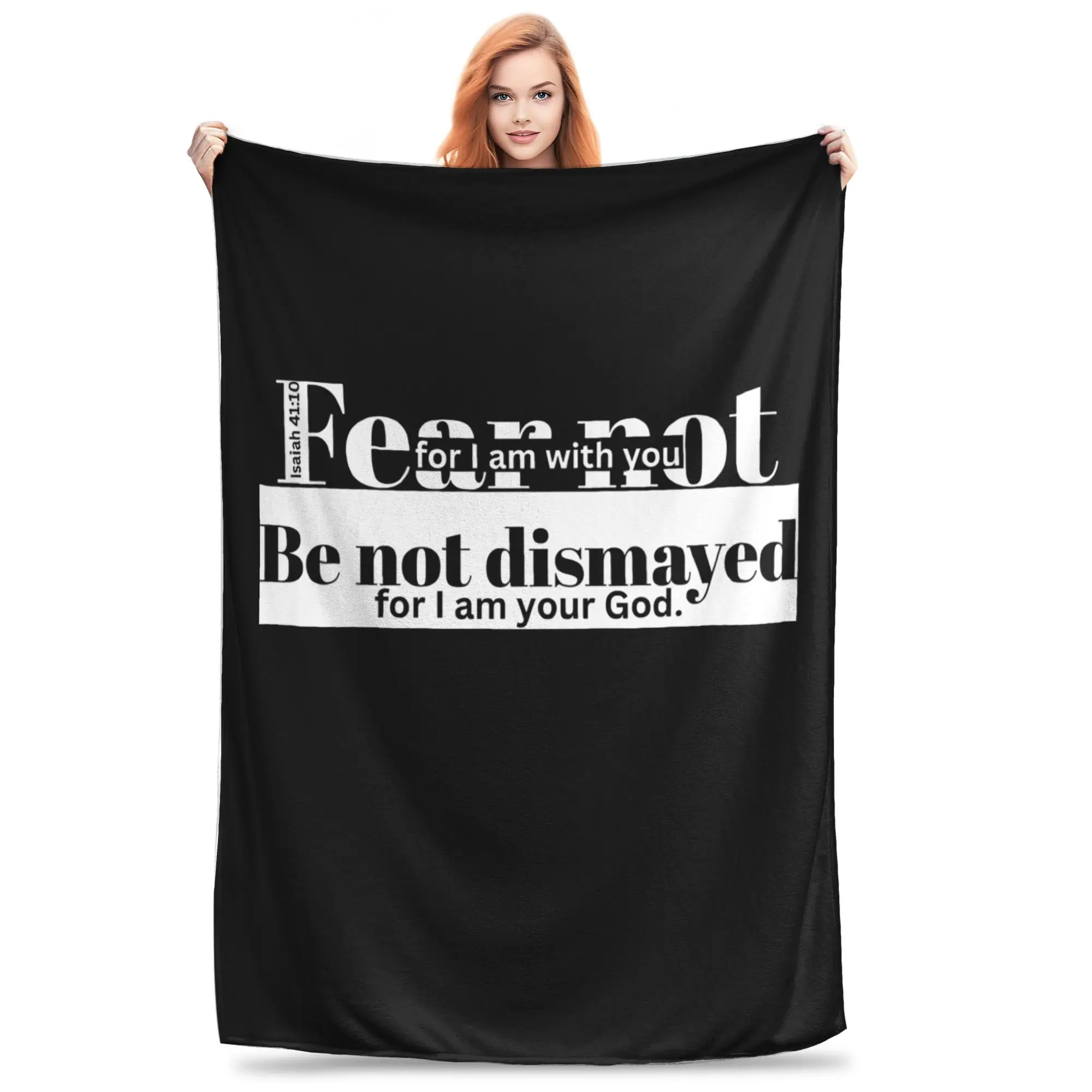 

Fear Not, God Is With You” Blankets Warm Fleece Sofa Throw Blanket for Home Bedroom Outdoor Throws Bedspread Quilt