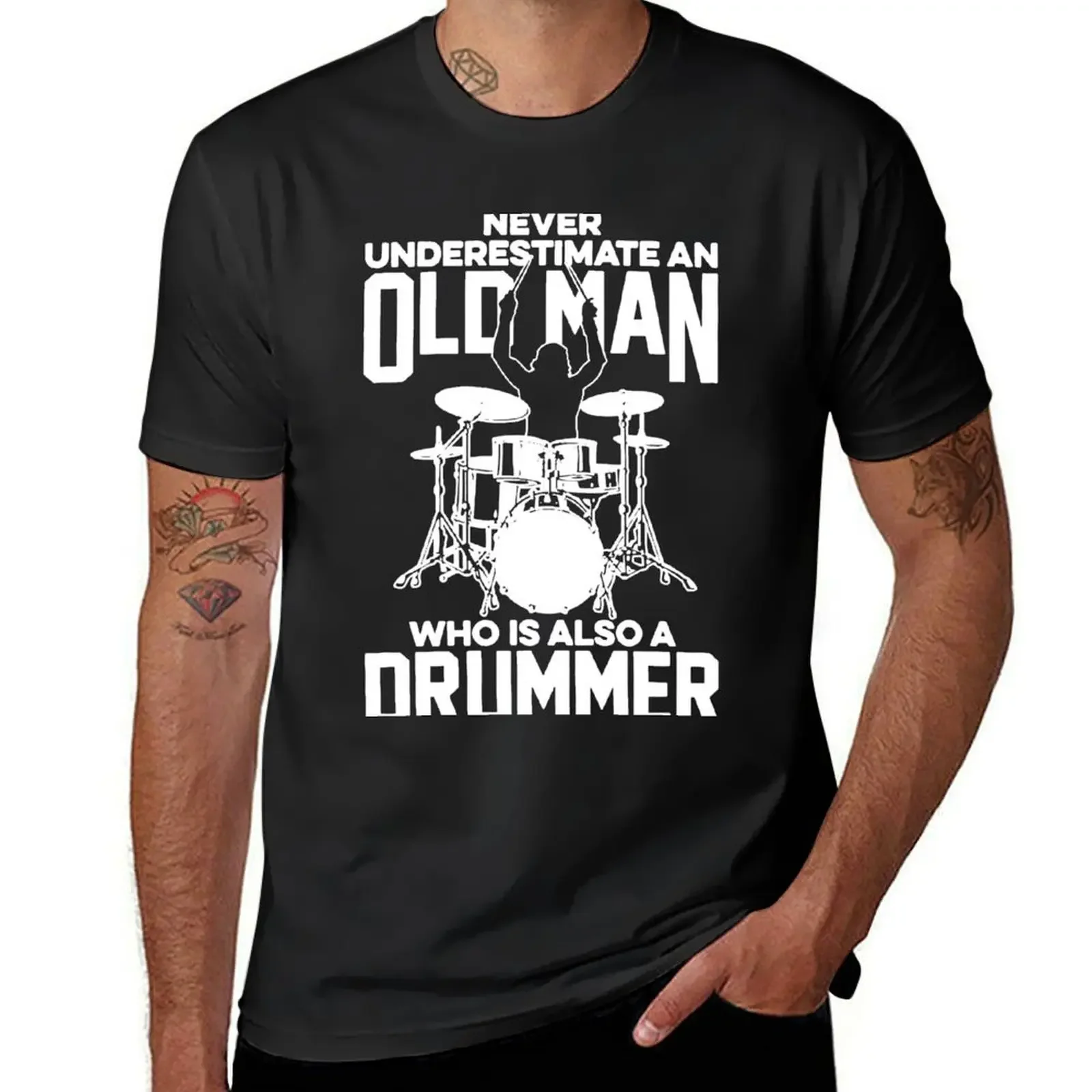 Never Underestimate An Old Man Who Is Also A Drummer T-Shirt sublime summer clothes anime graphics men workout shirt