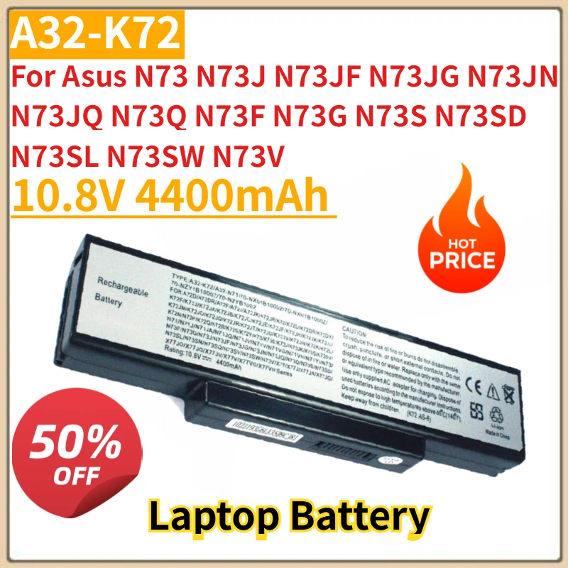 New A32-K72  Laptop Battery 10.8V 4400mAh for Asus N73 N73J N73JF N73JG N73JN N73JQ N73Q N73F N73G N73S N73SD N73SL N73SW N73V