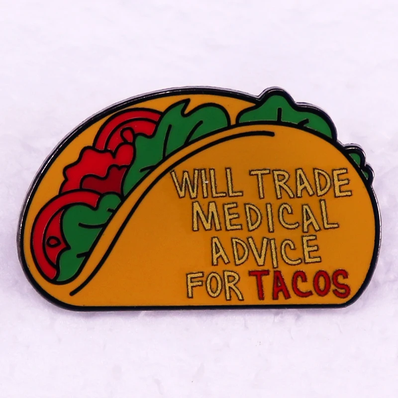 Will Trade-broche esmaltado para Tacos, insignia médica para el profesional de la salud, que también tiene un profundo amor por los Tacos