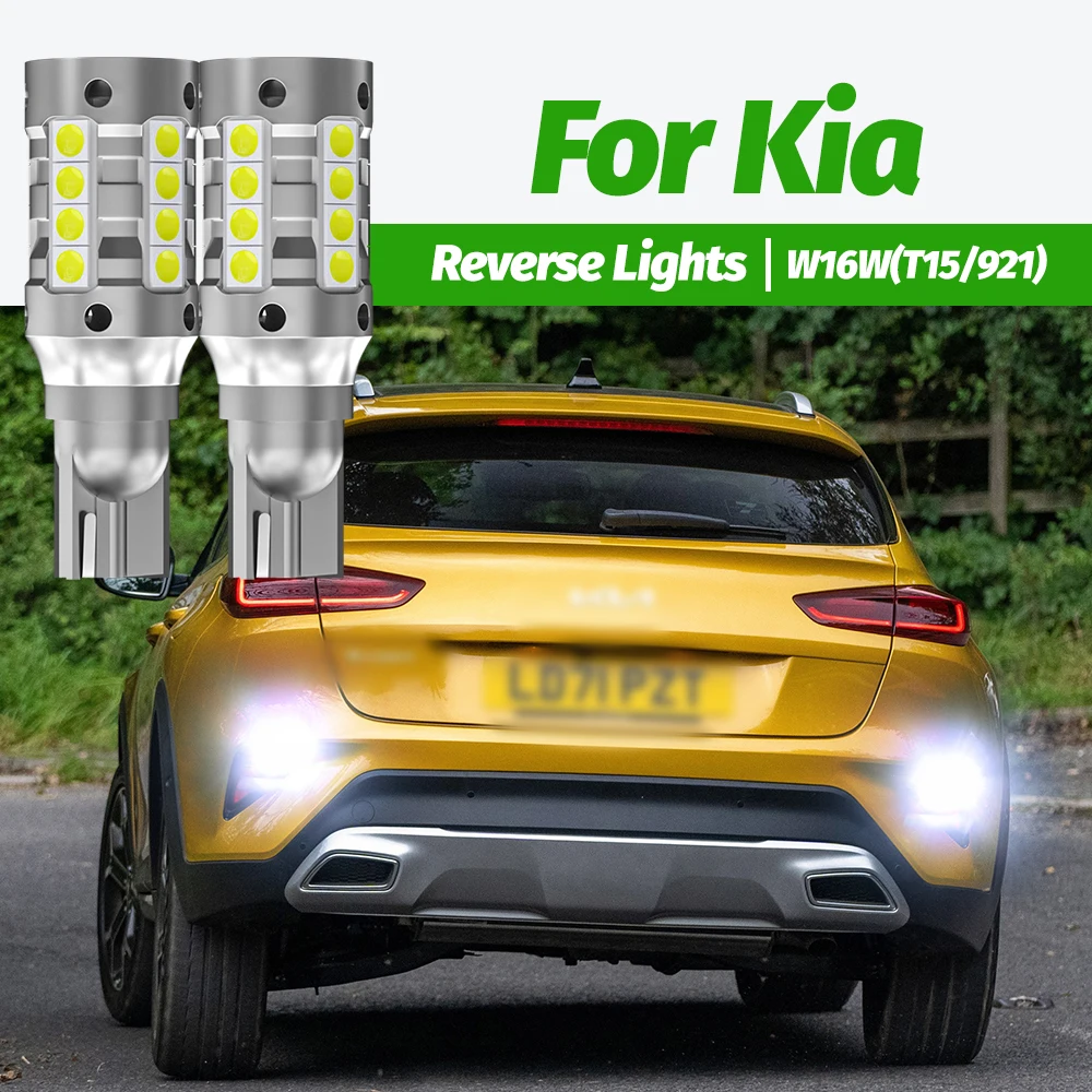 2x LED Reverse Light W16W T15 Canbus For Kia Carens 4 Magentis Niro Optima Proceed Sedona 2 3 Seltos Stinger Stonic Venga XCeed