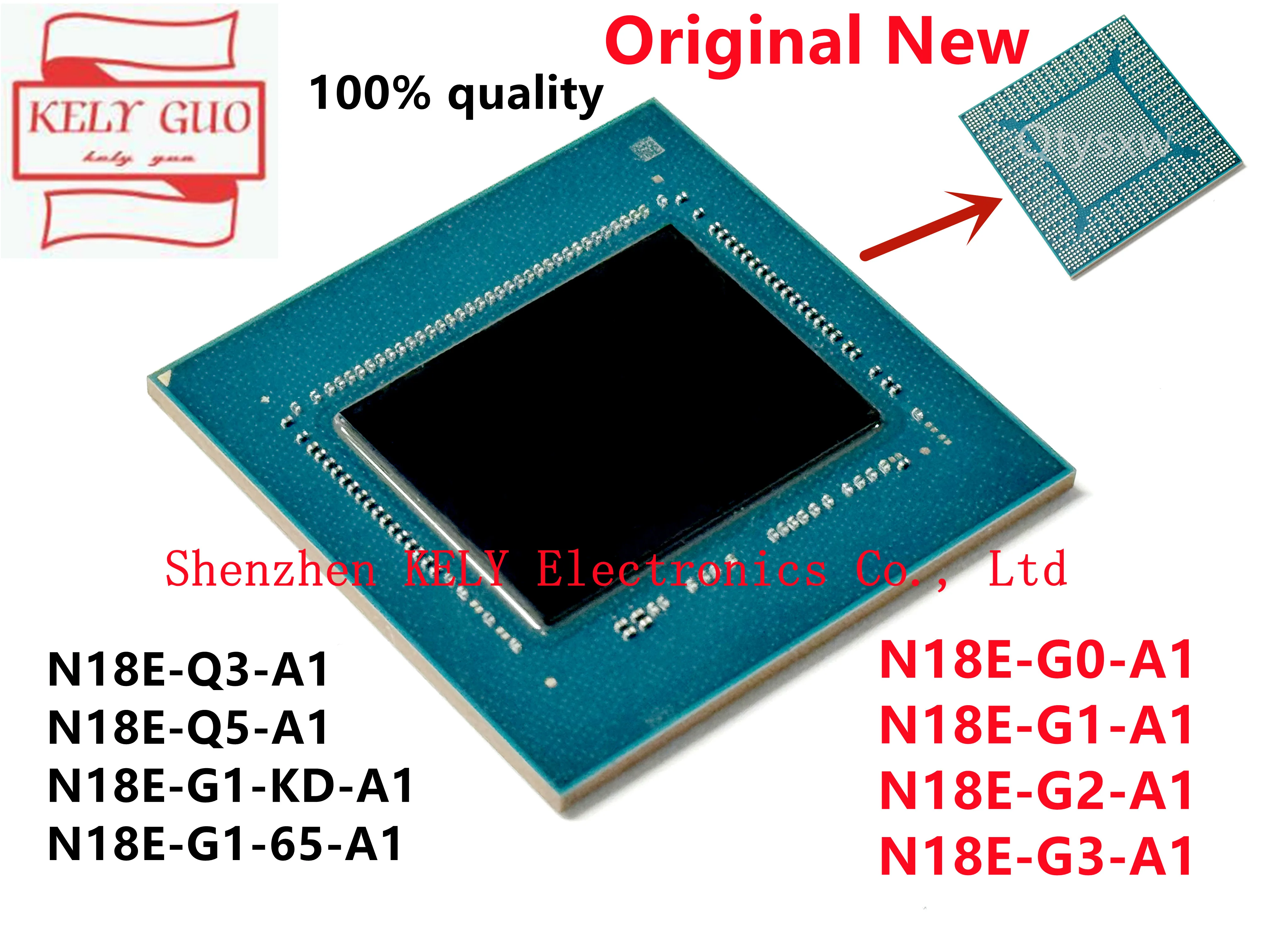 100% NEW RTX2060 N18E-G0-A1 N18E-G1-A1 N18E-G2-A1 N18E-G3-A1 N18E-Q3-A1 N18E-Q5-A1 N18E-G1-KD-A1 N18E-G1-65-A1 BGA Chipset