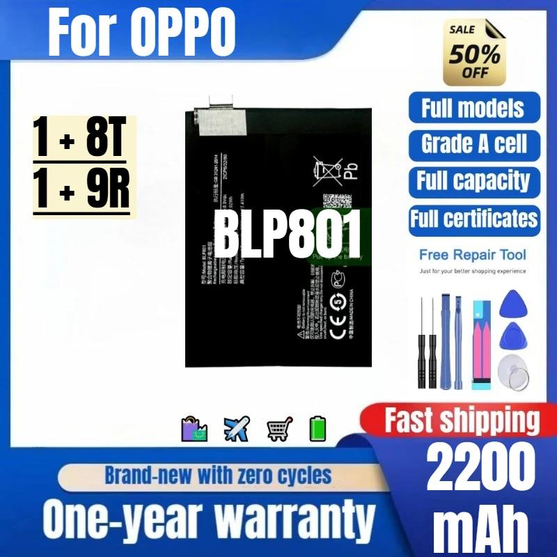 

BLP801 for OPPO 1 + 8T/1 + 9R Phone Battery High Quality High Capacity Battery Replacement Bateria Grade A Cell with Tools