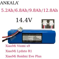 2025 100% Original For XiaoMi Viomi S9 Lydsto R1 Roidmi Eve Plus 14.4V lithium battery 2P4S 5200mAh 6800mAh 9800mAh 12800mAh