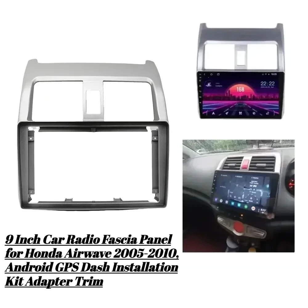 

9 Inch Car Radio Fascia Panel for Honda Airwave 2005-2010, Android GPS Dash Installation Kit Adapter Trim