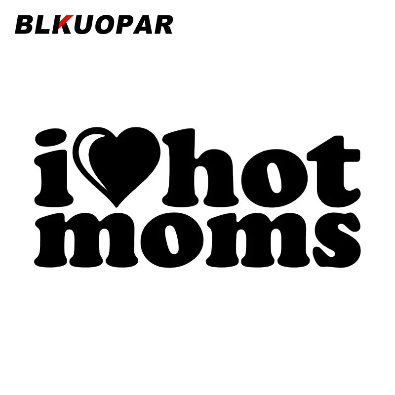

BLKUOPAR I Heart Hot Moms Car Stickers DIY Creative Decal Scratch-Proof Waterproof Bumper Laptop Graphics Surfboard Car Goods