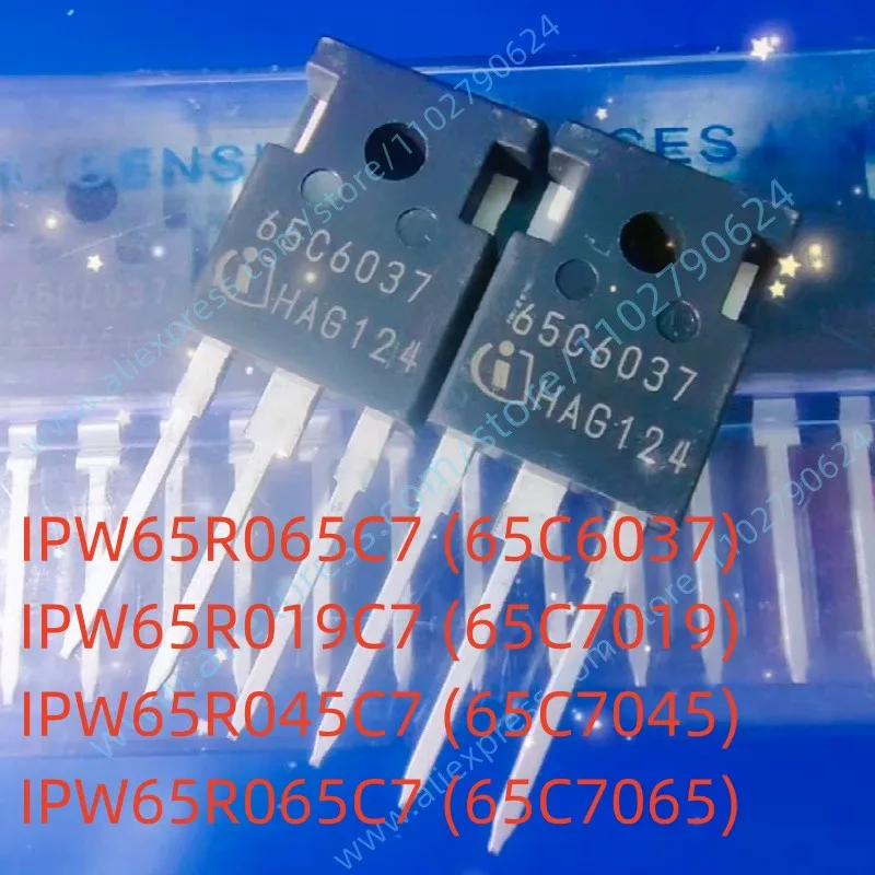 

5 шт. IPW65R065C7 65C6037 IPW65R019C7 65C7019 IPW65R045C7 65C7045 IPW65R065C7 65C7065 Новый оригинал TO-247