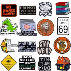 Dinosaur Quotation Badges Lapel Pins for Backpacks Metal Enamel Pin Brooches for Women Fashion Jewelry Accessories Gifts