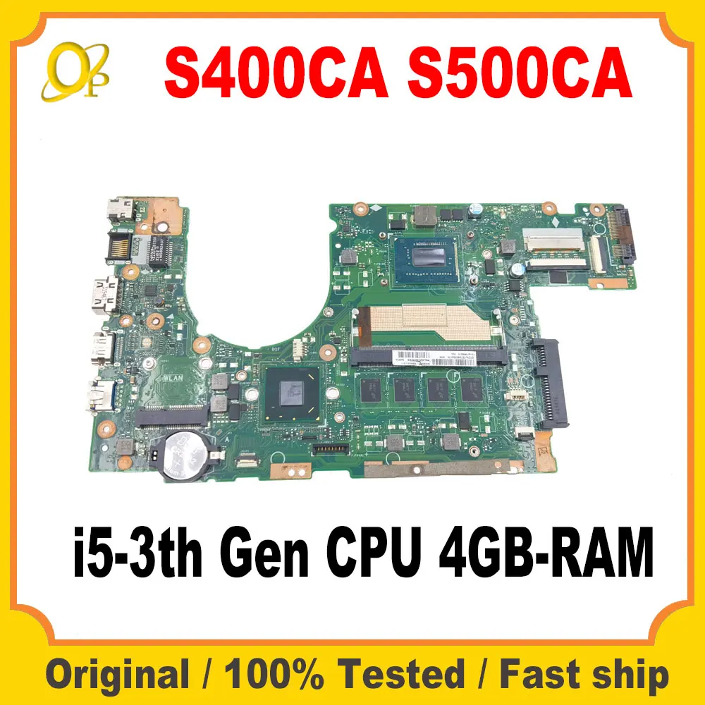 S400CA Mainboard for ASUS S400CA S400C S500CA S500C Laptop Mainboard i5-3th Gen CPU 4GB-RAM SLJ8E HM76 DDR3 Tested