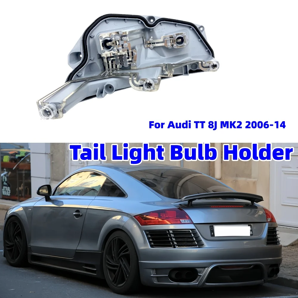

1Pcs Car Tail Light Bulb Holder Replacement With Prewired Plug Harness 8J0945258 Car Light Parts For Audi TT 8J MK2 2006-14