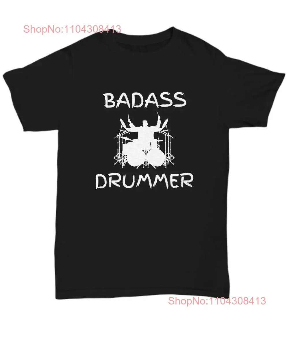 Drummer shirt Badass Funny drum player apparel gifts percussionist gift for musicians long or short sleeves