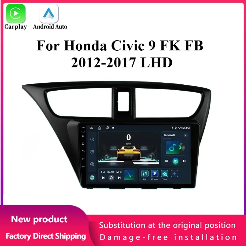 For Honda Civic 9 FK FB 2012-2017 LHD Android 14 Car Radio Multimedia 4G GPS Navigation Wireless Bluetoot CarPlay Screen Stereo