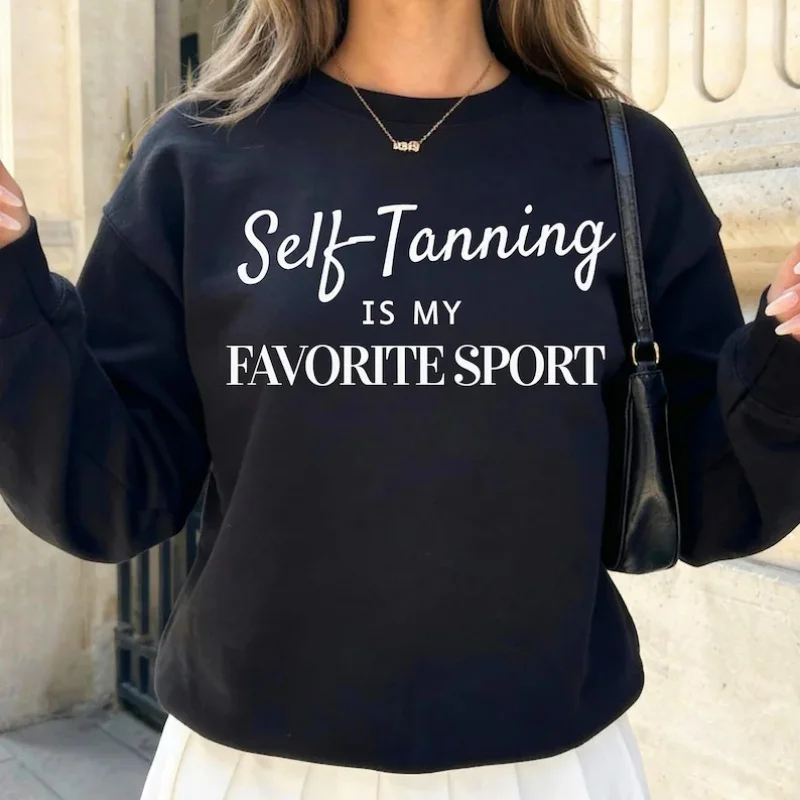

Свитшот для автозагара «Self-Tanning Is My Favorite Sport»: летний, с круглым вырезом, с длинными рукавами, унисекс, модный джемпер, женский наряд