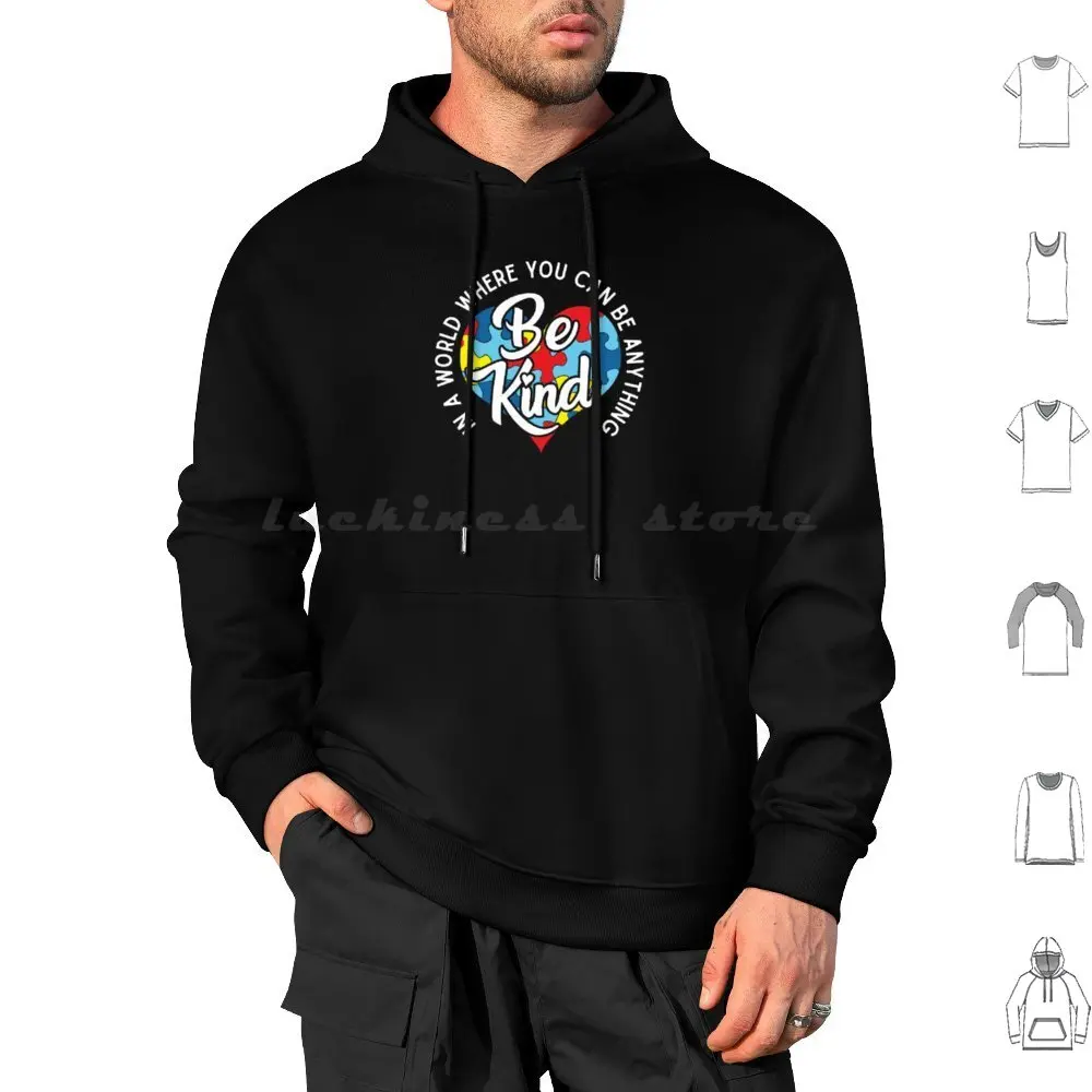 Autism Awareness In A World Where You Can Be Anything Be Kind Cute Puzzle Heart Hoodies Long Sleeve In A World Where