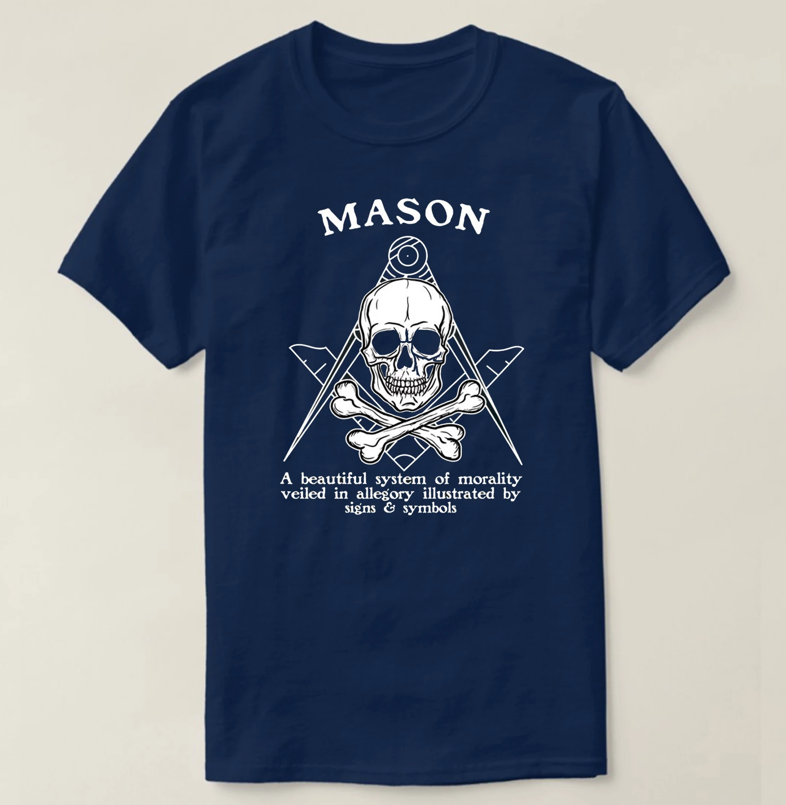 Mason Beautiful System of Morality Freemason Symbol Masonic T-Shirt 100% Cotton O-Neck Summer Short Sleeve Casual Mens T-shirt