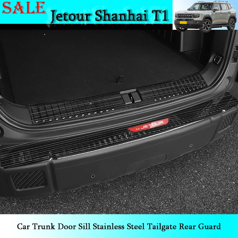 

Fit for Jetour Shanhai T1 2024-2025 Car Trunk Door Sill Stainless Steel Tailgate Rear Guard Auto Decorative Protective Parts