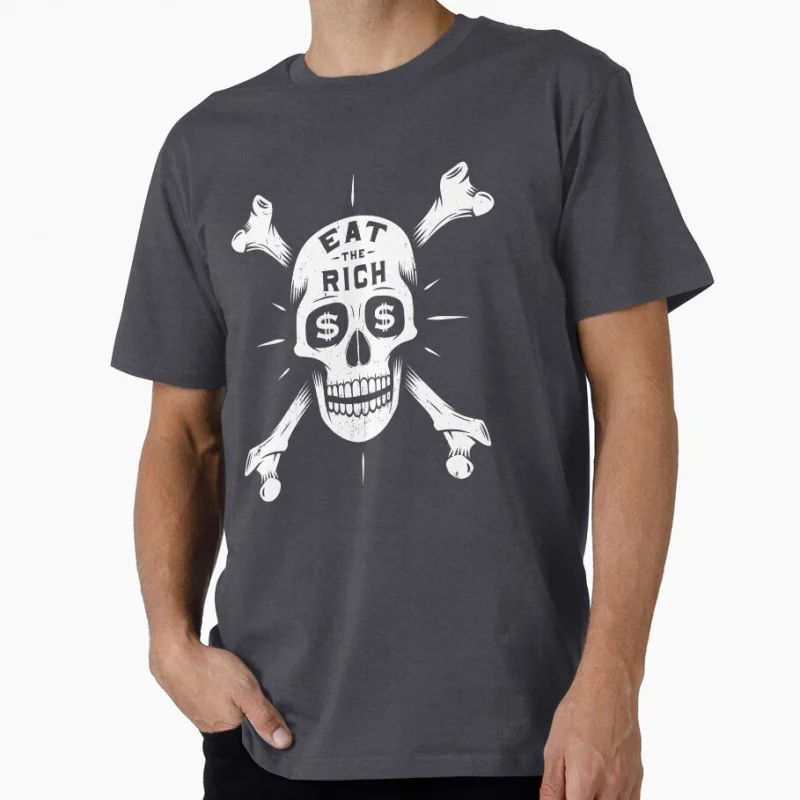 Eat The Rich Skull and Crossbones Funny Anarchy Gift t shirt for man Large size Tops 100% cotton printed men's clothes