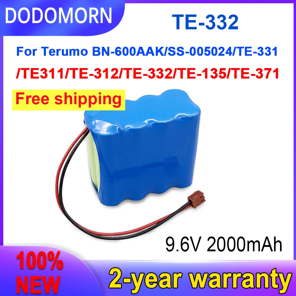 

DODOMORN Новый высококачественный аккумулятор TE-332 9,6 В 2000 мАч для Terumo BN-600AAK SS- 005024 TE-331 TE311 TE-312 TE-332 TE-135 TE-371